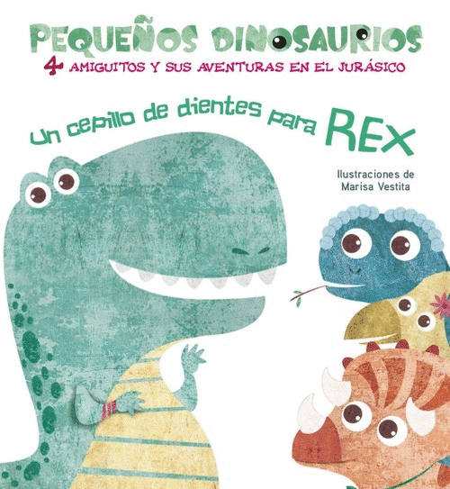 Colección: Pequeños Dinosaurios (4 amiguitos y sus aventuras en el jurásico)