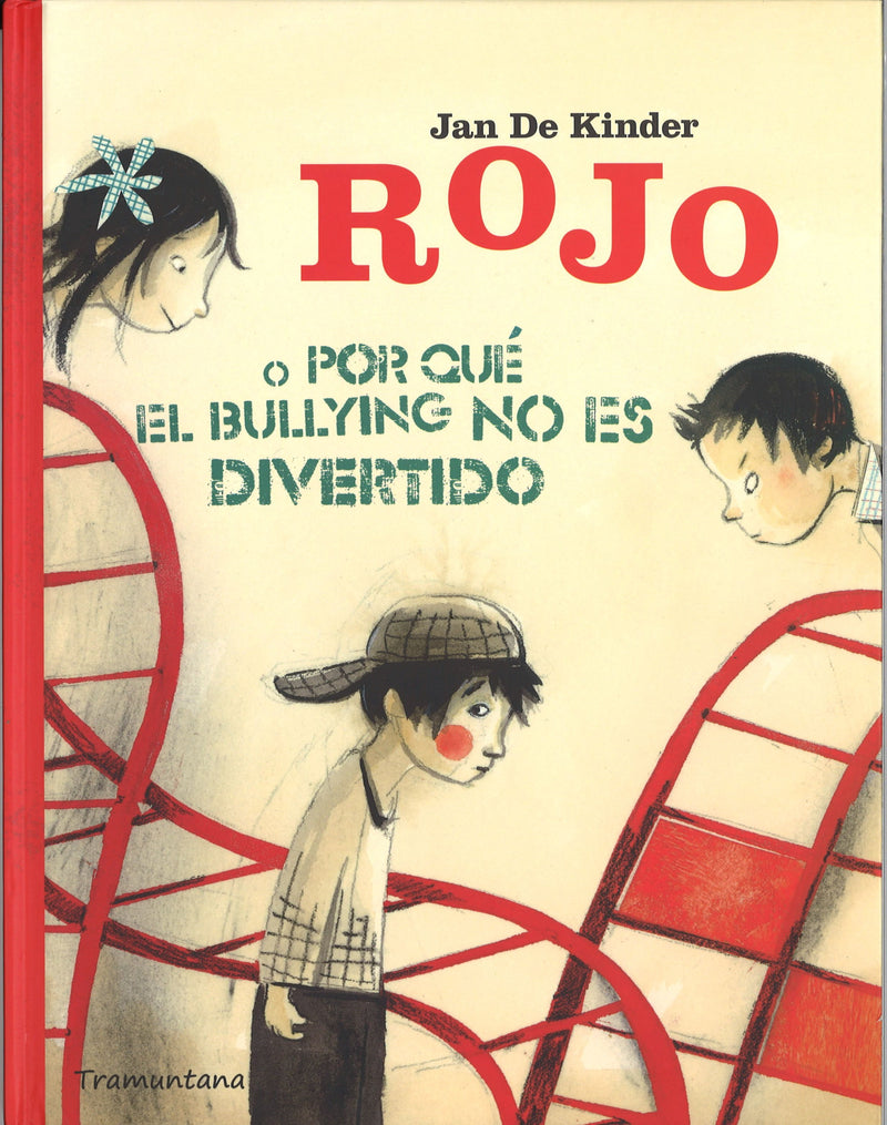 Rojo o por qué el bullying no es divertido - Aparicio Distributors, Inc.