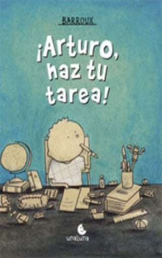 ¡Arturo, haz tu tarea! - Aparicio Distributors, Inc.