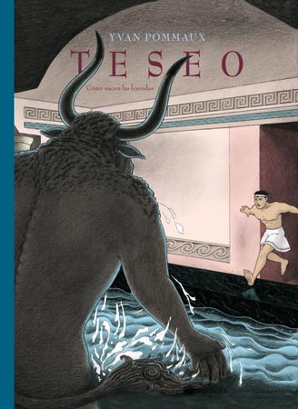 Teseo: Cómo nacen las leyendas