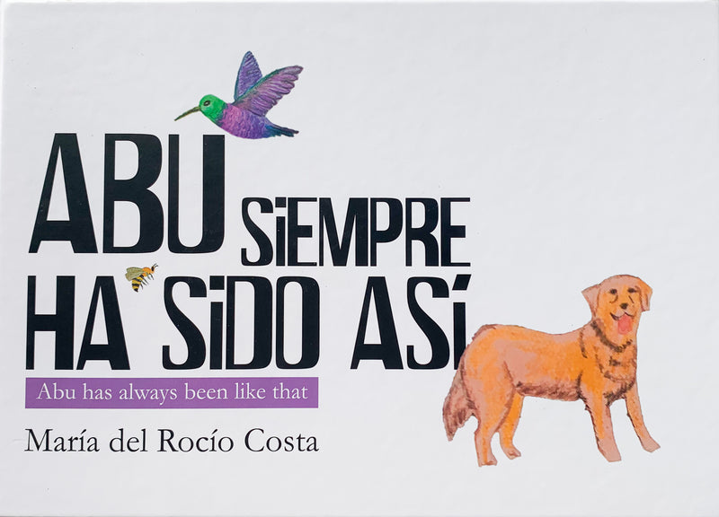 Abu siempre ha sido así (Bilingüe) - Aparicio Distributors, Inc.