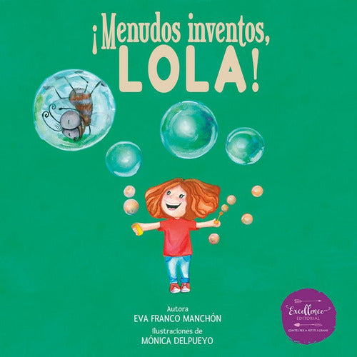 ¡Menudos inventos, Lola!