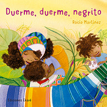 Duerme, duerme, negrito - Aparicio Distributors, Inc.