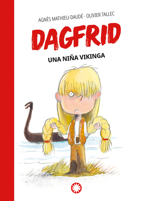 Dagfrid: Una niña vikinga (#1)