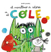 El Monstruo de Colores va al cole - Aparicio Distributors, Inc.