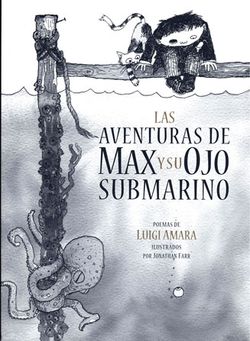 Las aventuras de Max y su ojo submarino - Aparicio Distributors, Inc.
