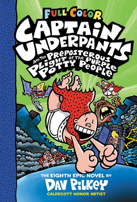 Captain Underpants and the Preposterous Plight of the Purple Potty People: Color Edition