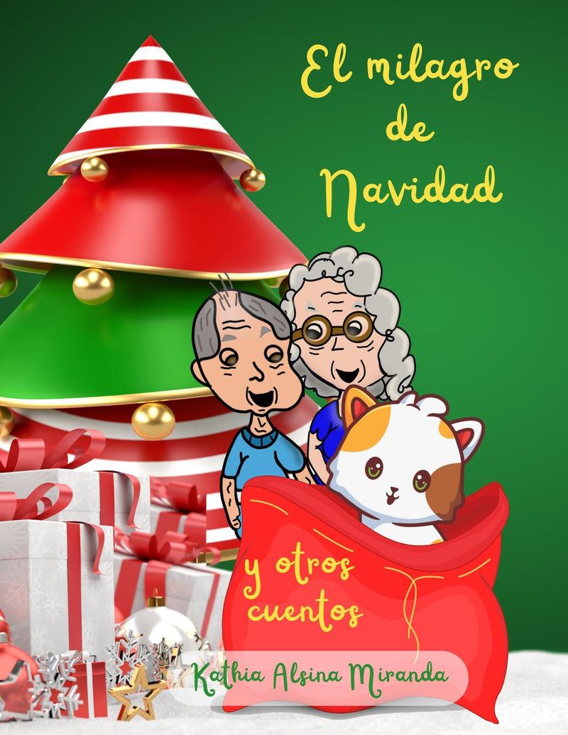 El milagro de Navidad y otros cuentos