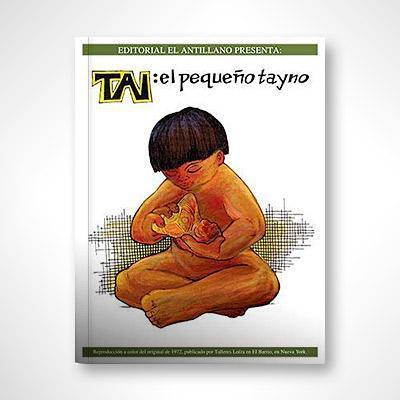 Tai: el pequeño tayno / A young tayno boy (A day of service)