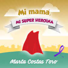 Mi mamá, mi super heroína - Aparicio Distributors, Inc.