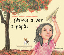 ¡Vamos a ver a papá! - Aparicio Distributors, Inc.