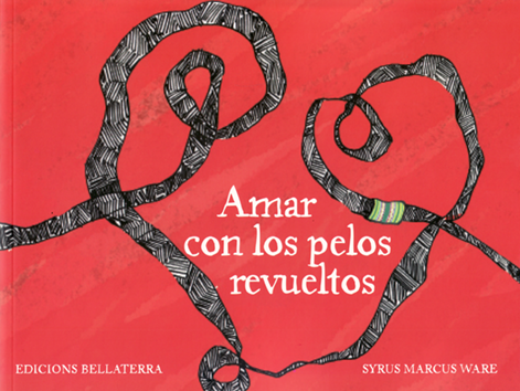 Amar con los pelos revueltos - Aparicio Distributors, Inc.