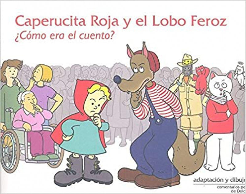 Caperucita Roja y el Lobo Feroz ¿cómo era el cuento? - Aparicio Distributors, Inc.