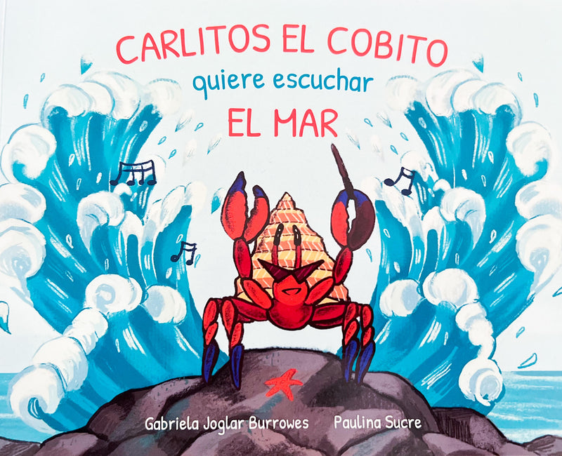 Carlitos el cobito quiere escuchar el mar - Aparicio Distributors, Inc.