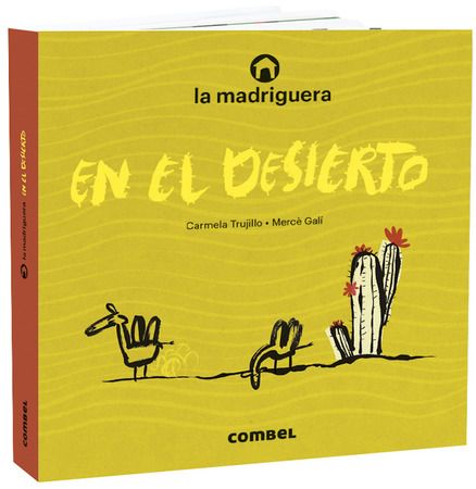 En el desierto (la madriguera)