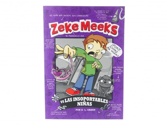 Zeke Meeks vs Las insoportables niñas