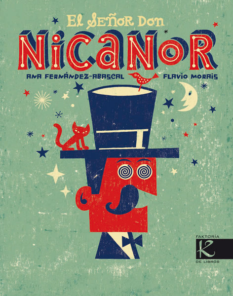 El señor Don Nicanor - Aparicio Distributors, Inc.