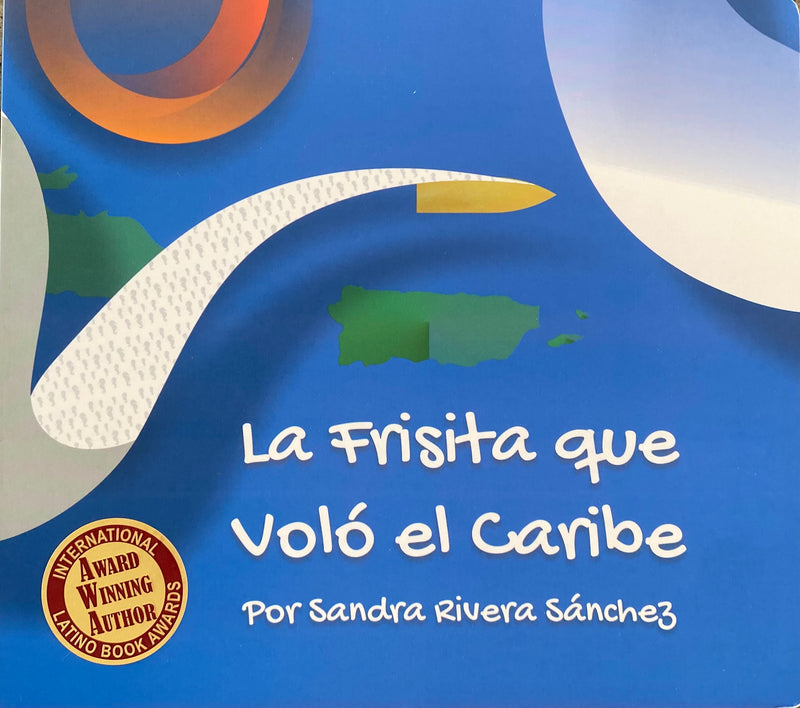 La frisita que voló el caribe - Aparicio Distributors, Inc.