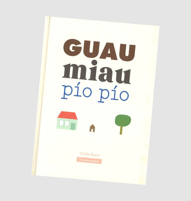 Guau miau pío pío - Aparicio Distributors, Inc.