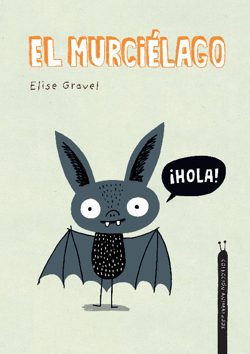 Colección Animalejos: El piojo, El gusano, El murciélago, La rata, El mosquito, El sapo - Aparicio Distributors, Inc.