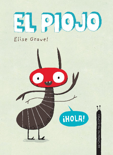 Colección Animalejos: El piojo, El gusano, El murciélago, La rata, El mosquito, El sapo - Aparicio Distributors, Inc.