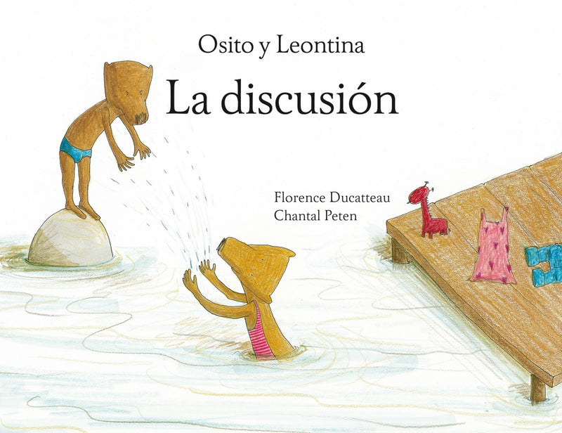 Osito y Leontina: La discusión