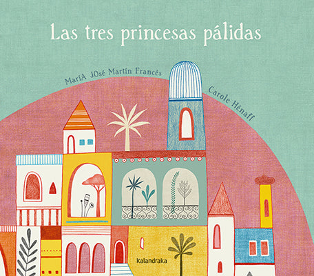 Las tres princesas pálidas