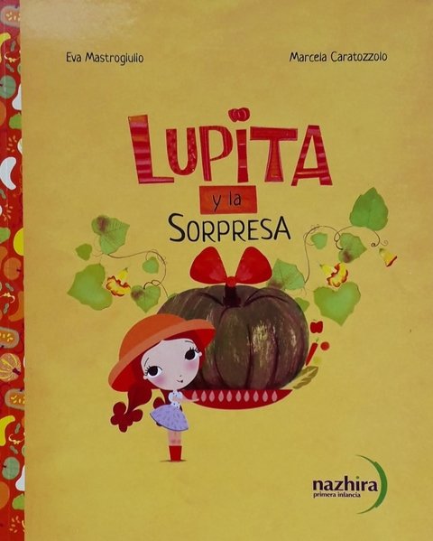 Lupita y la sorpresa