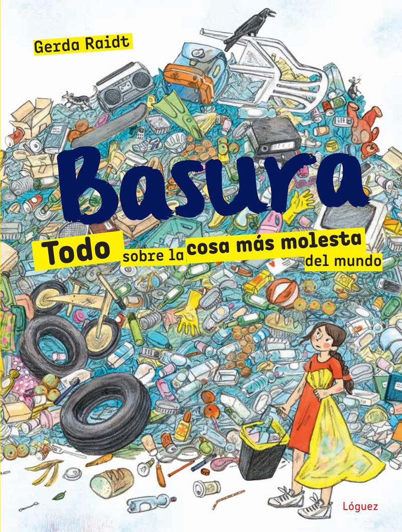 Basura, todo sobre la cosa más molesta del mundo - Aparicio Distributors, Inc.
