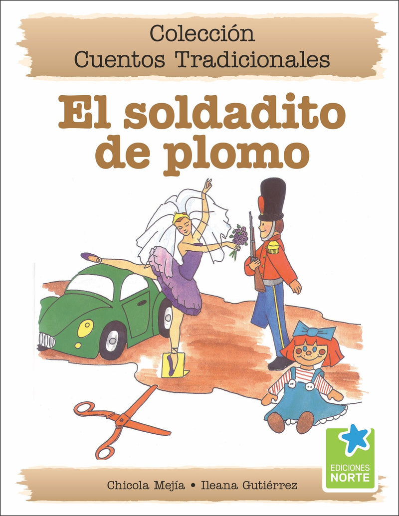 El soldadito de plomo - Aparicio Distributors, Inc.