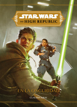 Star Wars The High Republic: En la Oscuridad