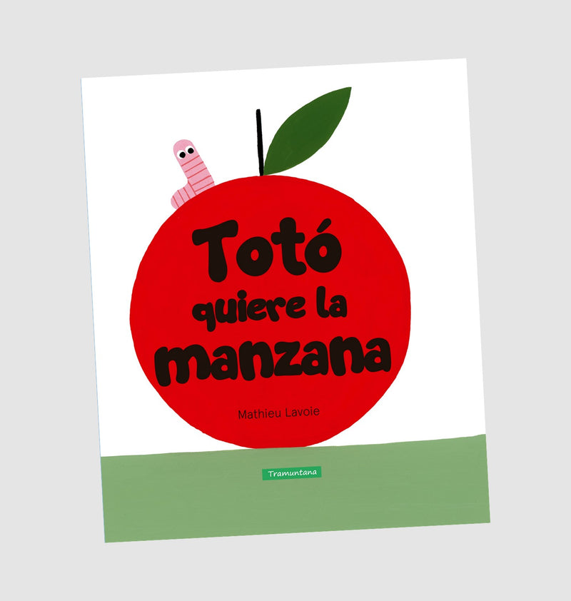 Totó quiere la manzana - Aparicio Distributors, Inc.