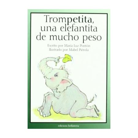 Trompetita, una elefantita de mucho peso