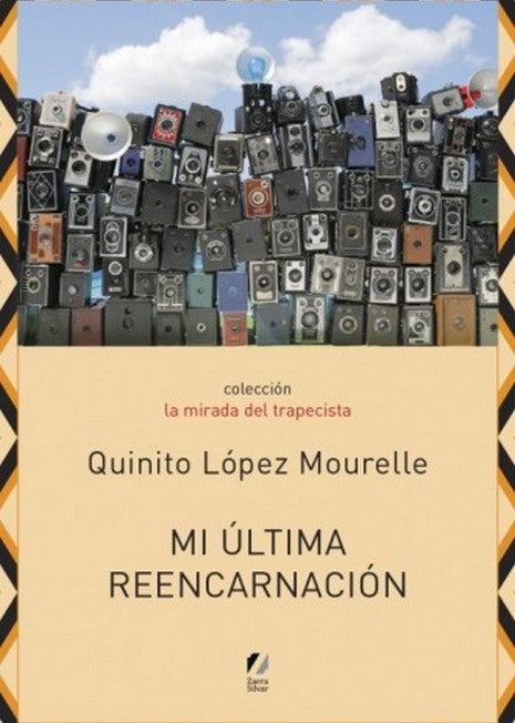 Mi última reencarnación